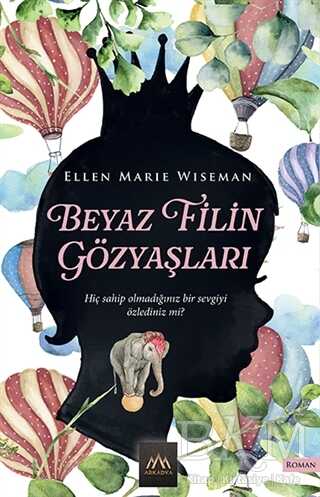 Beyaz Filin Gözyaşları - Arkadya Yayınları