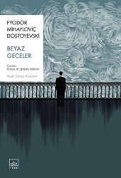 Beyaz Geceler - İthaki Yayınları