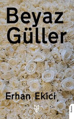 Beyaz Güller - 1