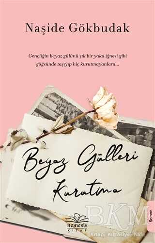 Beyaz Gülleri Kurutma - 2