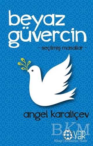 Beyaz Güvercin - Yar Yayınları