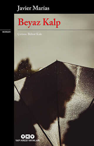 Beyaz Kalp - Yapı Kredi Yayınları