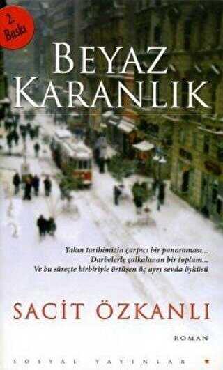 Beyaz Karanlık - Sosyal Yayınları