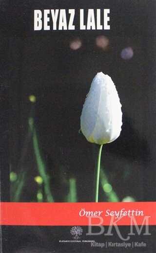 Beyaz Lale - Platanus Publishing