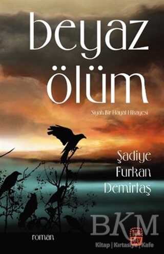 Beyaz Ölüm - Türdav Yayınları