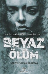 Beyaz Ölüm - Hayat Ağacı Yayınları