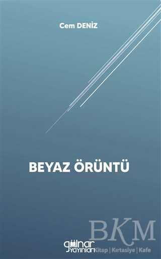 Beyaz Örüntü - Gülnar Yayınları
