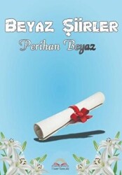 Beyaz Şiirler - 7 Harf Yayınları