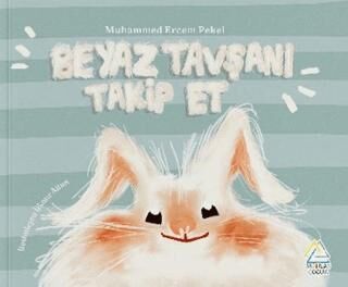 Beyaz Tavşanı Takip Et - 1
