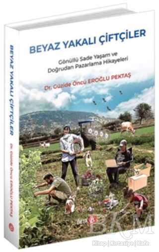 Beyaz Yakalı Çiftçiler - Beta Yayınevi