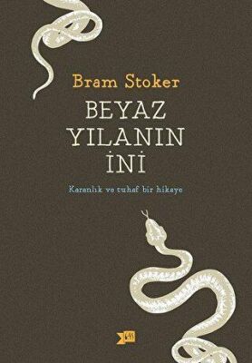 Beyaz Yılanın İni kapağı