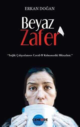 Beyaz Zafer - Cenevre Fikir Sanat