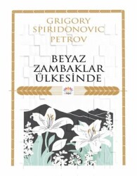 Beyaz Zambaklar Ülkesinde - Nilüfer Yayınları