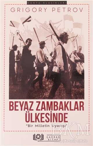 Beyaz Zambaklar Ülkesinde - Çağdaş Kitap