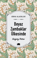 Beyaz Zambaklar Ülkesinde - Ema Kitap