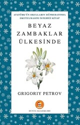 Beyaz Zambaklar Ülkesinde - Biom Yayınları