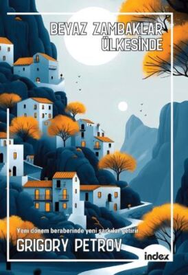 Beyaz Zambaklar Ülkesinde - 1