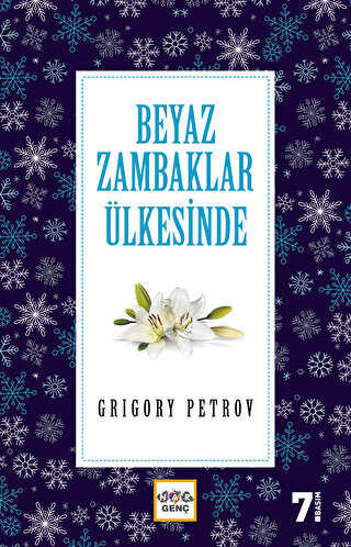 Beyaz Zambaklar Ülkesinde - Nar Yayınları