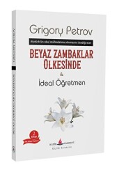 Beyaz Zambaklar Ülkesinde - İdeal Öğretmen - Katip Yayınları