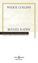 Beyazlı Kadın - İş Bankası Kültür Yayınları