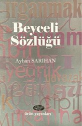 Beyceli Sözlüğü - Ürün Yayınları
