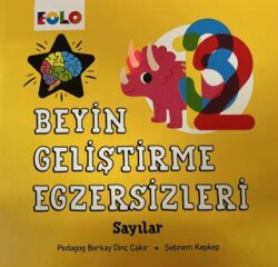 Beyin Geliştirme Egzersizleri - Sayılar - Eolo Yayıncılık