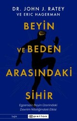 Beyin ve Beden Arasındaki Sihir - Epsilon Yayınevi