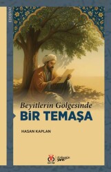 Beyitlerin Gölgesinde Bir Temaşa - DBY Yayınları