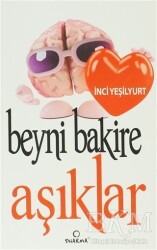 Beyni Bakire Aşıklar - Dharma Yayınları