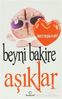 Beyni Bakire Aşıklar - 1