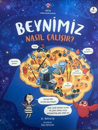 Beynimiz Nasıl Çalışır? - 1