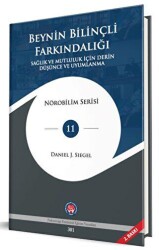 Beynin Bilinçli Farkındalığı - Psikoterapi Enstitüsü
