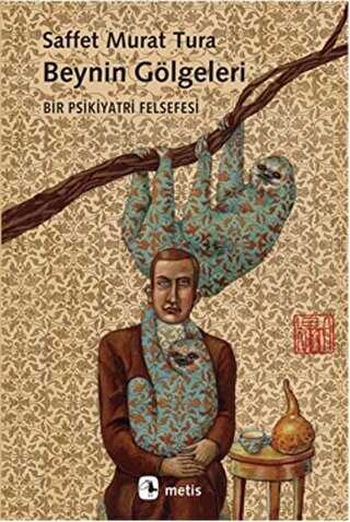 Beynin Gölgeleri - Metis Yayınları