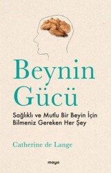 Beynin Gücü - Maya Kitap