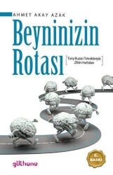 Beyninizin Rotası - Gülhane Yayınları