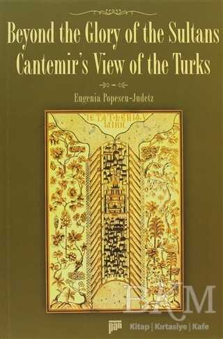 Beyond the Glory of the Sultans - Pan Yayıncılık