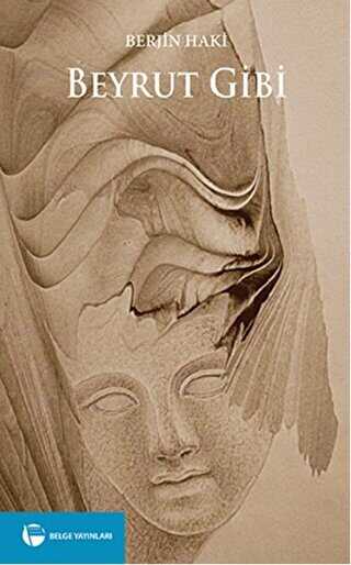 Beyrut Gibi - Belge Yayınları