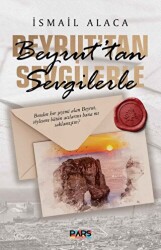 Beyrut’tan Sevgilerle - Pars Yayınları
