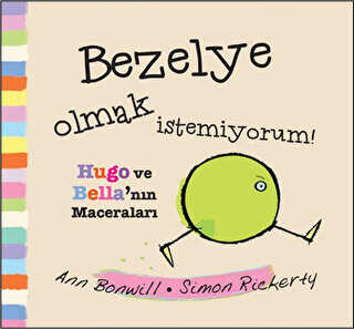 Bezelye Olmak İstemiyorum - Uçan Fil Yayınları