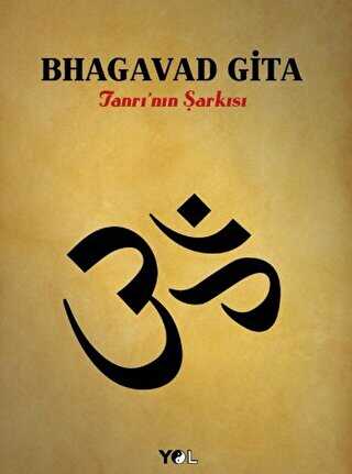 Bhagavad Gita - Yol Yayınları