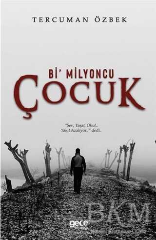 Bi’ Milyoncu Çocuk - Gece Kitaplığı