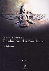 Bi Pirs ü Bersivan - Diroka Kurd ü Kurdistan Cild: 1 - Peri Yayınları