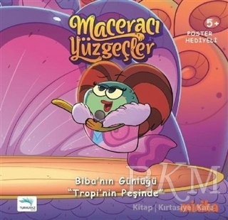 Maceracı Yüzgeçler 2: Tropi`nin Peşinde - Biba`nın Günlüğü - 1