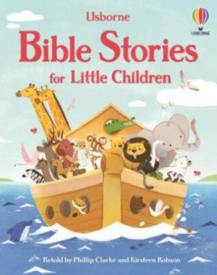 Bible Stories for Little Children - 1