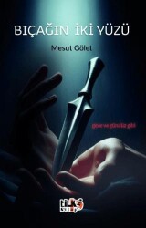 Bıçağın İki Yüzü - Tilki Kitap