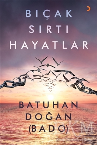 Bıçak Sırtı Hayatlar - Cinius Yayınları