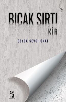 Bıçak Sırtı - Kir - 1