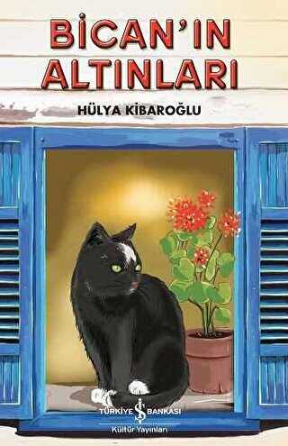 Bican’ın Altınları - İş Bankası Kültür Yayınları