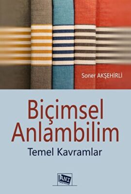 Biçimsel Anlambilim - Temel Kavramlar - 1
