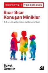 Bıcır Bıcır Konuşan Minikler - Doğan Kitap